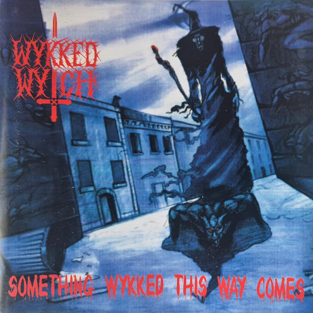 Wykked Wytch - Something Wykked This Way Comes (CD)