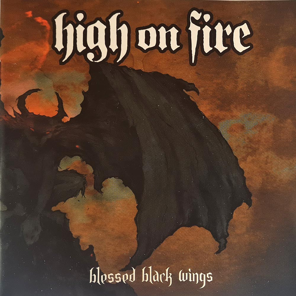 High on Fire - Blessed Black Wings (CD)