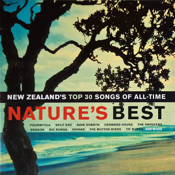 Nature's Best - New Zealand's Top 30 Songs of All-Time (2 CD)