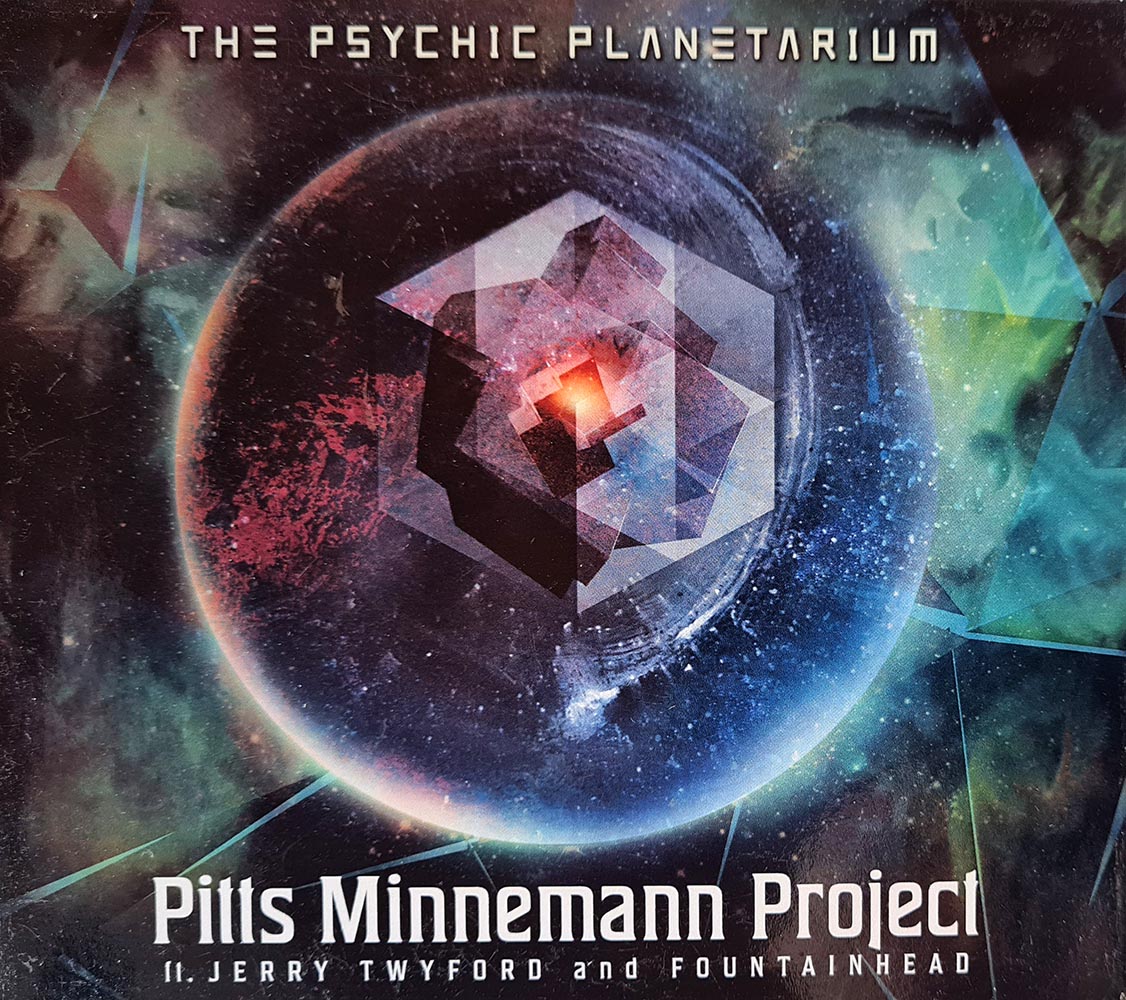 The Psychic Planetarium - Pitts Minnemann Project (CD) Signed