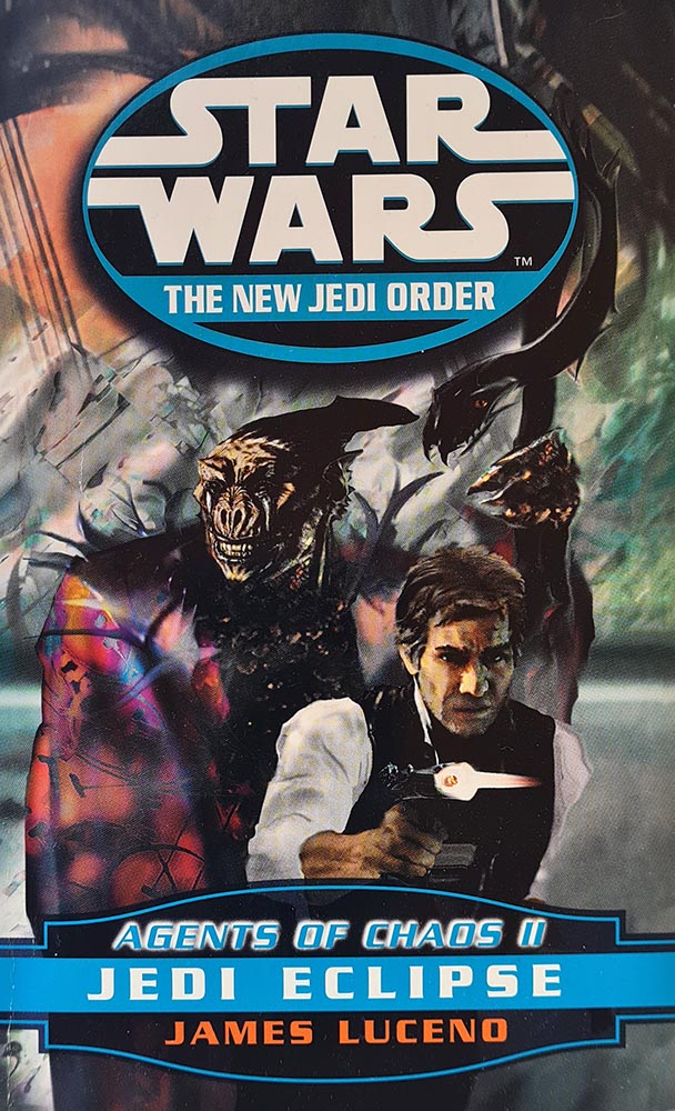 Star Wars: The New Jedi Order - Agents of Chaos II: Jedi Eclipse