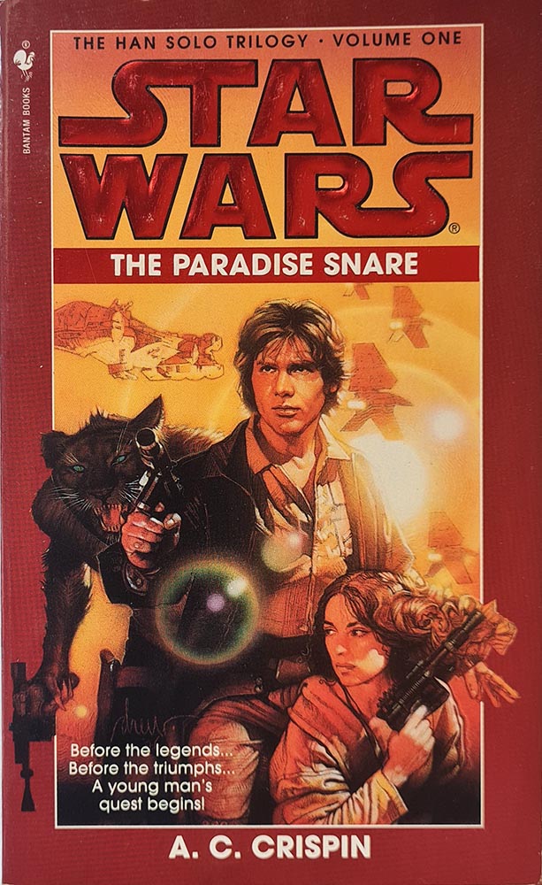 Star Wars: The Paradise Snare - Han Solo Trilogy #1