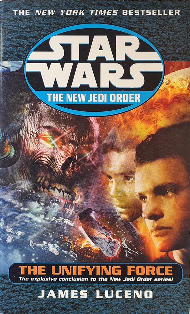 Star Wars: The New Jedi Order - The Unifying Force