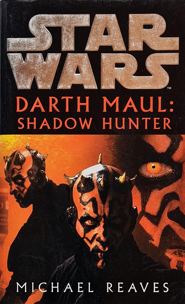 Star Wars: Darth Maul - Shadow Hunter