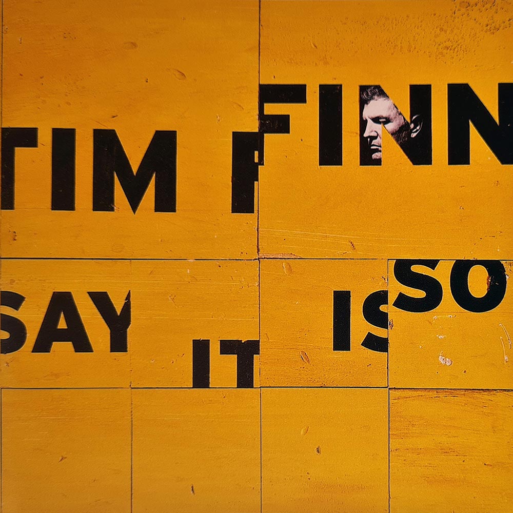 Tim Finn - Say It Is So (CD)