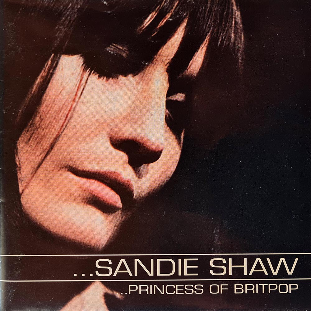 Sandie Shaw - Princess Of Britpop (CD)