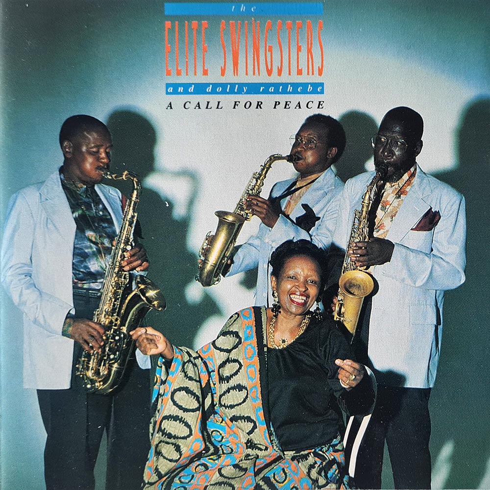 Elite Swingsters and Dolly Rathebe - A Call For Peace (CD)