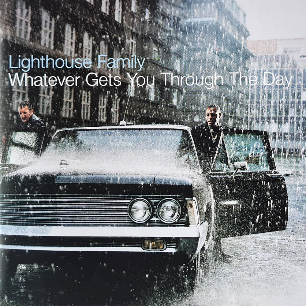 Lighthouse Family - Whatever Gets You Through The Day (CD)
