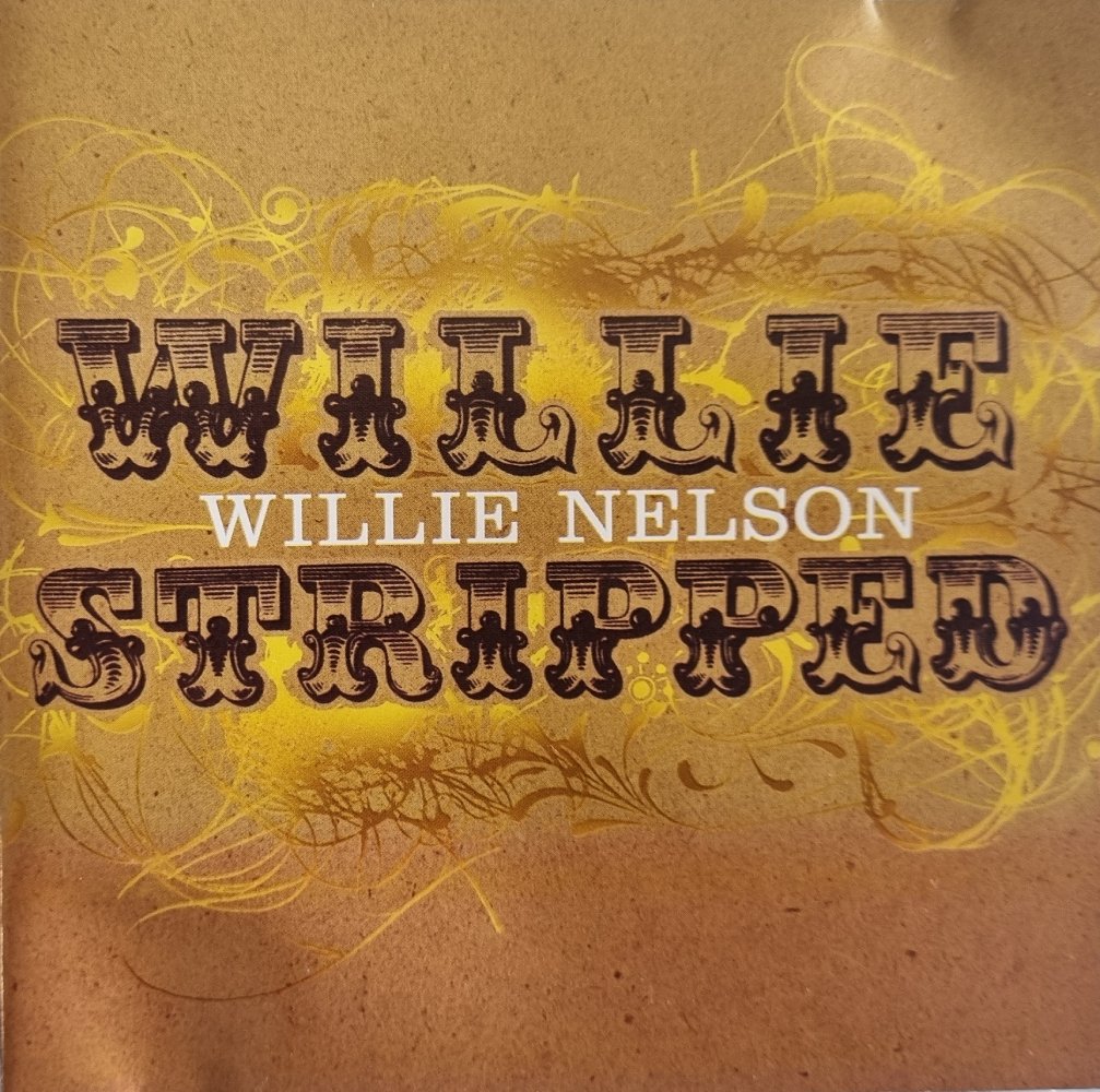 Willie Nelson - Willie Stripped (CD)