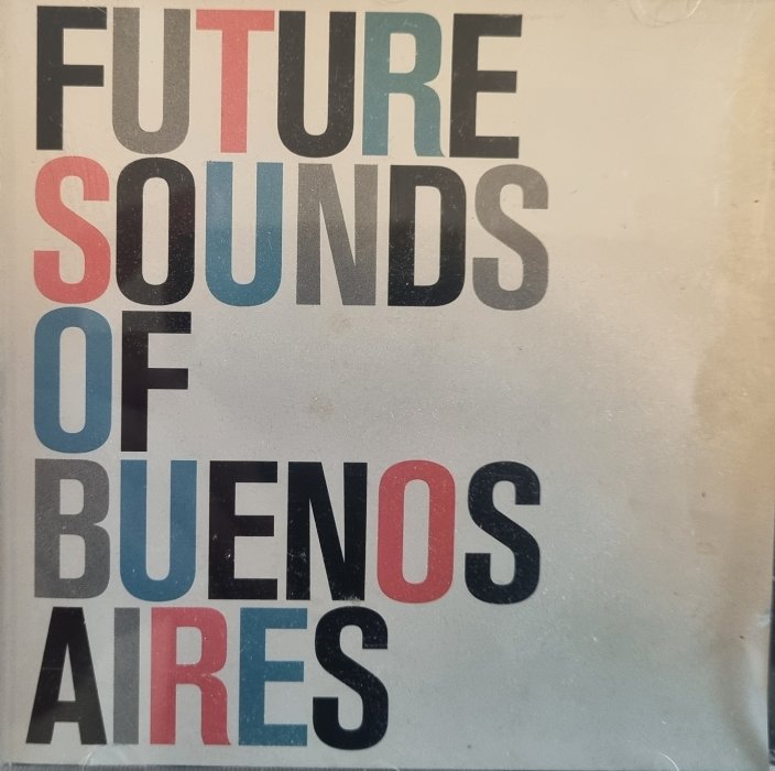 Future Sounds Of Buenos Aires (CD)