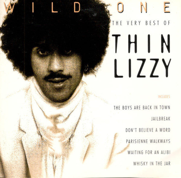 Thin Lizzy : Wild One - The Very Best Of Thin Lizzy (CD, Comp, RM, RP, Dis)