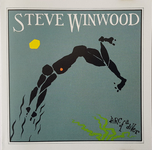 Steve Winwood : Arc Of A Diver (CD, Album, RE, EDC)