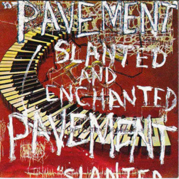 Pavement : Slanted And Enchanted (CD, Album)