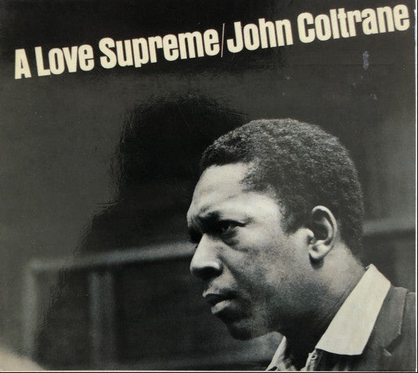 John Coltrane : A Love Supreme (CD, Album, RE, RM, Dig)