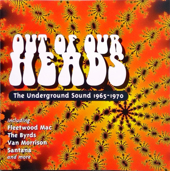 Various : Out Of Our Heads -  The Underground Sound 1965-1970 (CD, Comp)