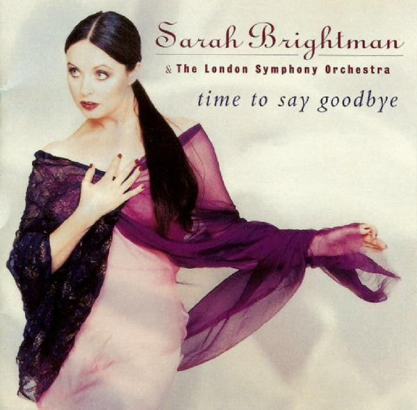 Sarah Brightman & London Symphony Orchestra : Time To Say Goodbye (CD, Album)
