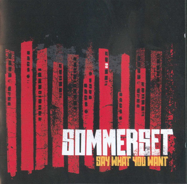 Sommerset : Say What You Want (CD, Album)