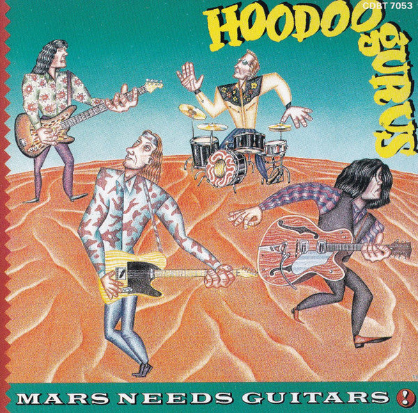 Hoodoo Gurus : Mars Needs Guitars! (CD, Album)
