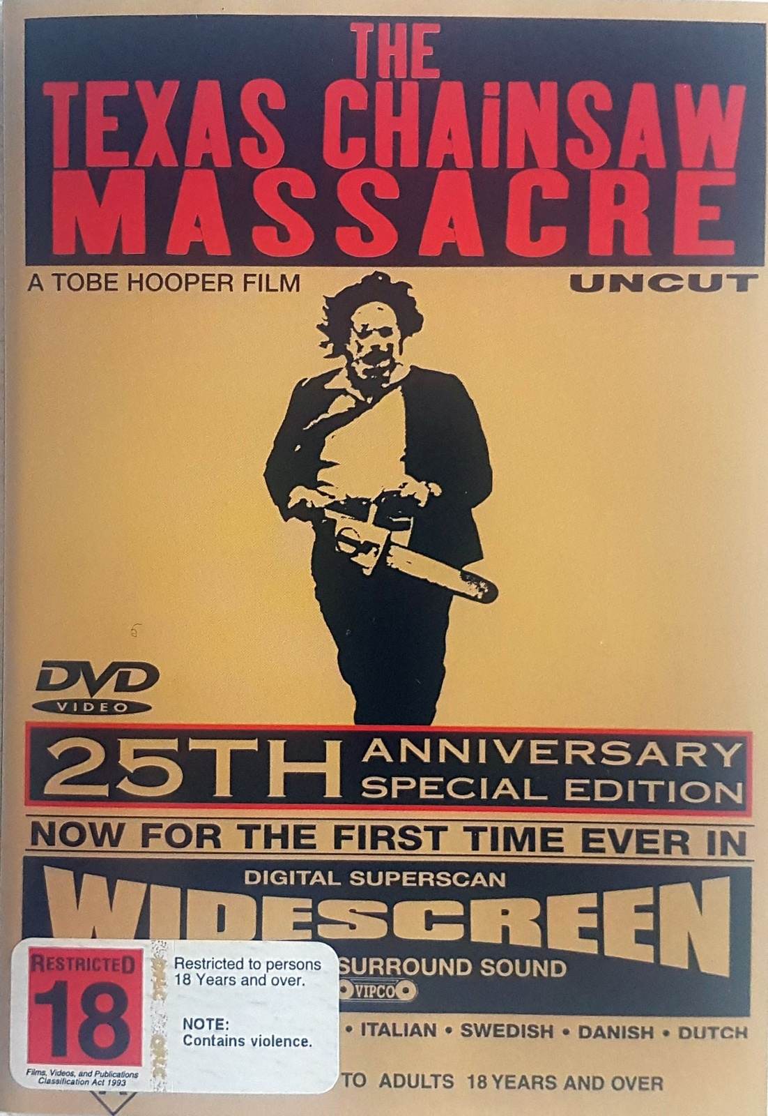 The Texas Chainsaw Massacre: 25th Anniversary Special Edition