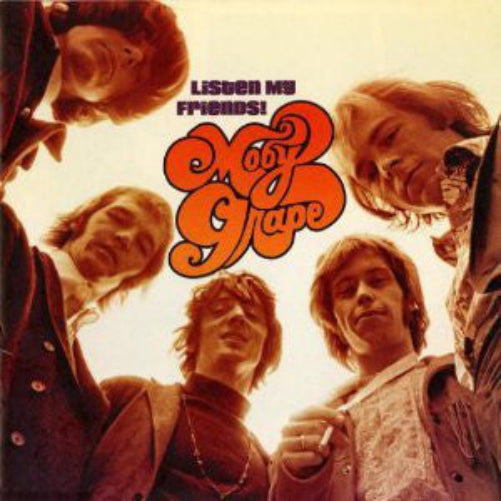Moby Grape : Listen My Friends! (The Best Of Moby Grape) (CD, Comp, RM)