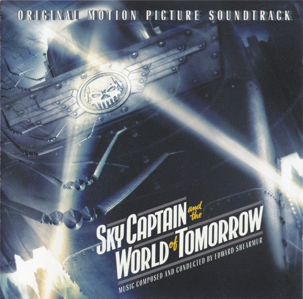 Edward Shearmur : Sky Captain And The World Of Tomorrow (Original Motion Picture Soundtrack) (CD, Album)