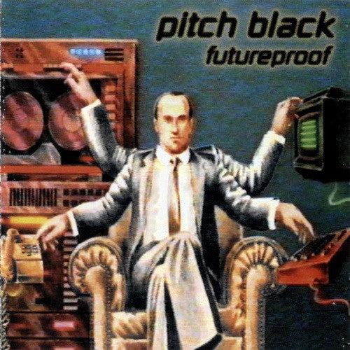 Pitch Black : Futureproof (CD, Album)