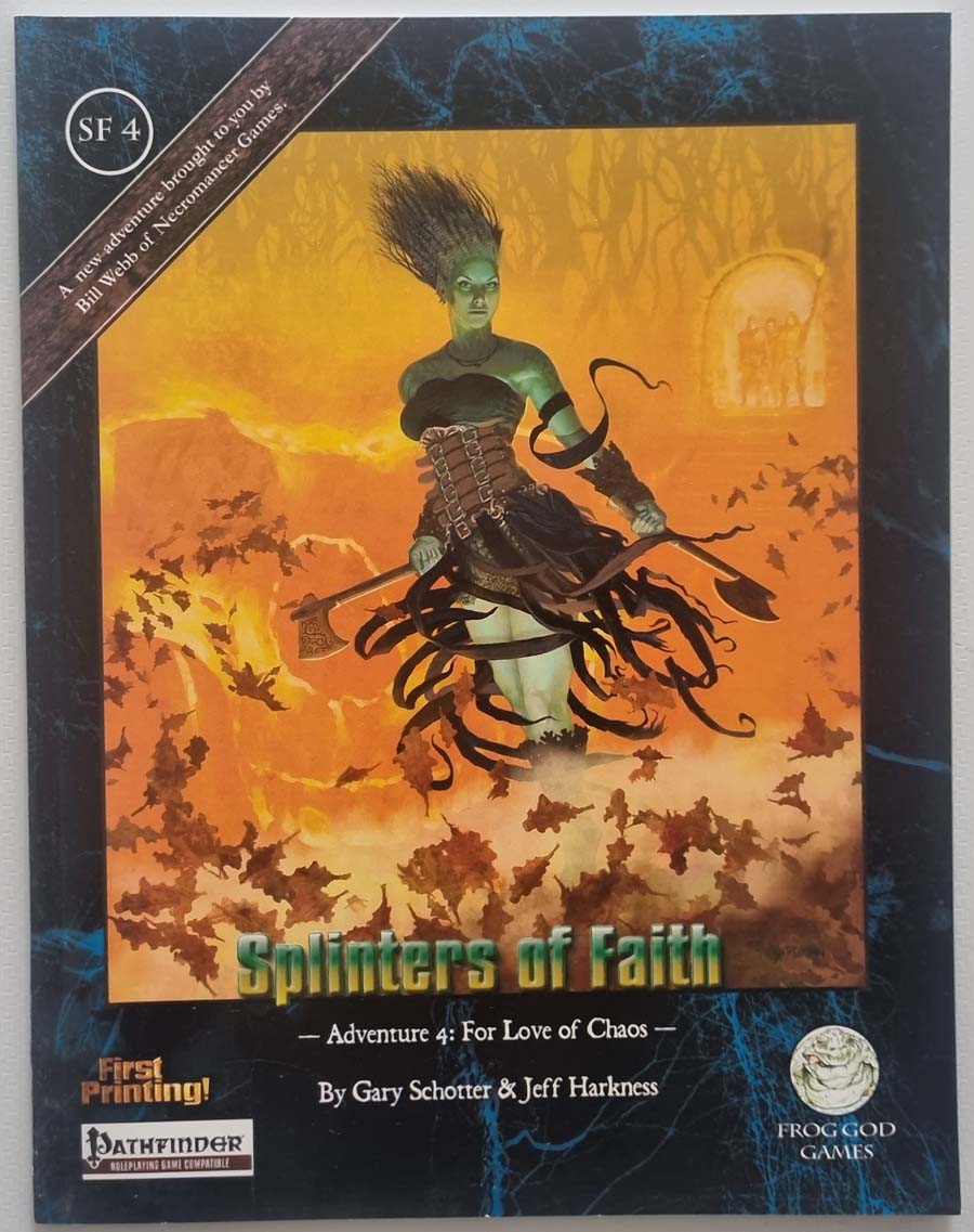 For Love of Chaos: Splinters of Faith (Pathfinder Module) SF 4