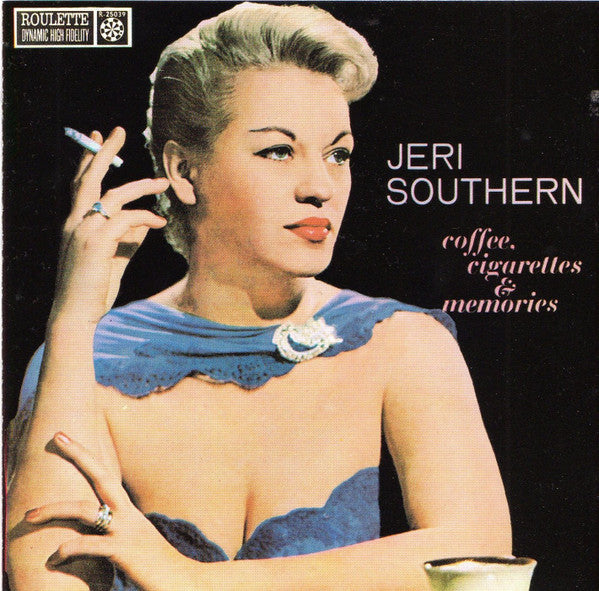 Jeri Southern : Coffee, Cigarettes & Memories (CD, Album, RE)