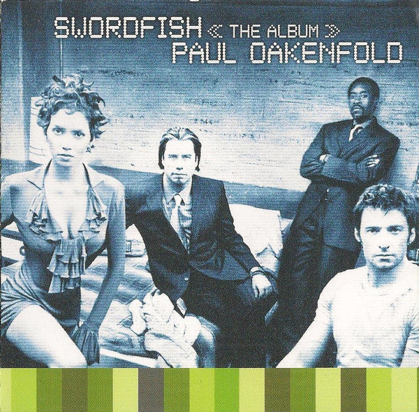 Paul Oakenfold : Swordfish <<The Album>> (CD, Album, Mixed)