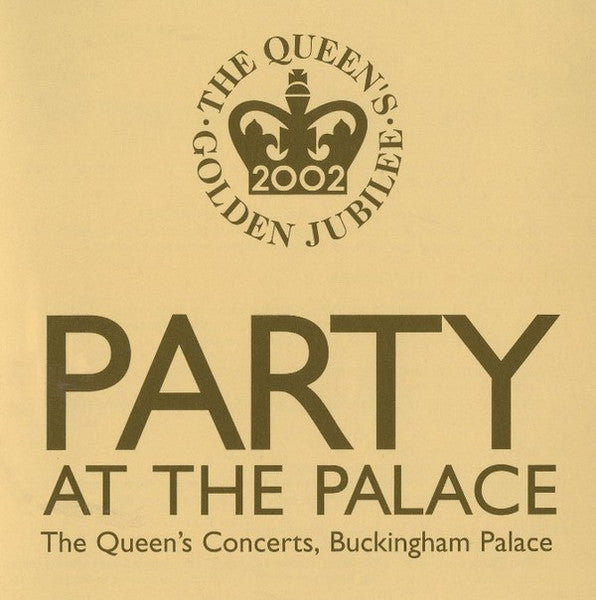 Various : Party At The Palace (The Queen's Concerts, Buckingham Palace) (CD, Comp, Promo)