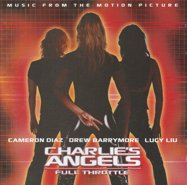 Various : Charlie's Angels: Full Throttle - Music From The Motion Picture (CD, Comp)