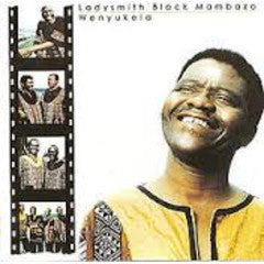 Ladysmith Black Mambazo : Wenyukela (CD, Album)
