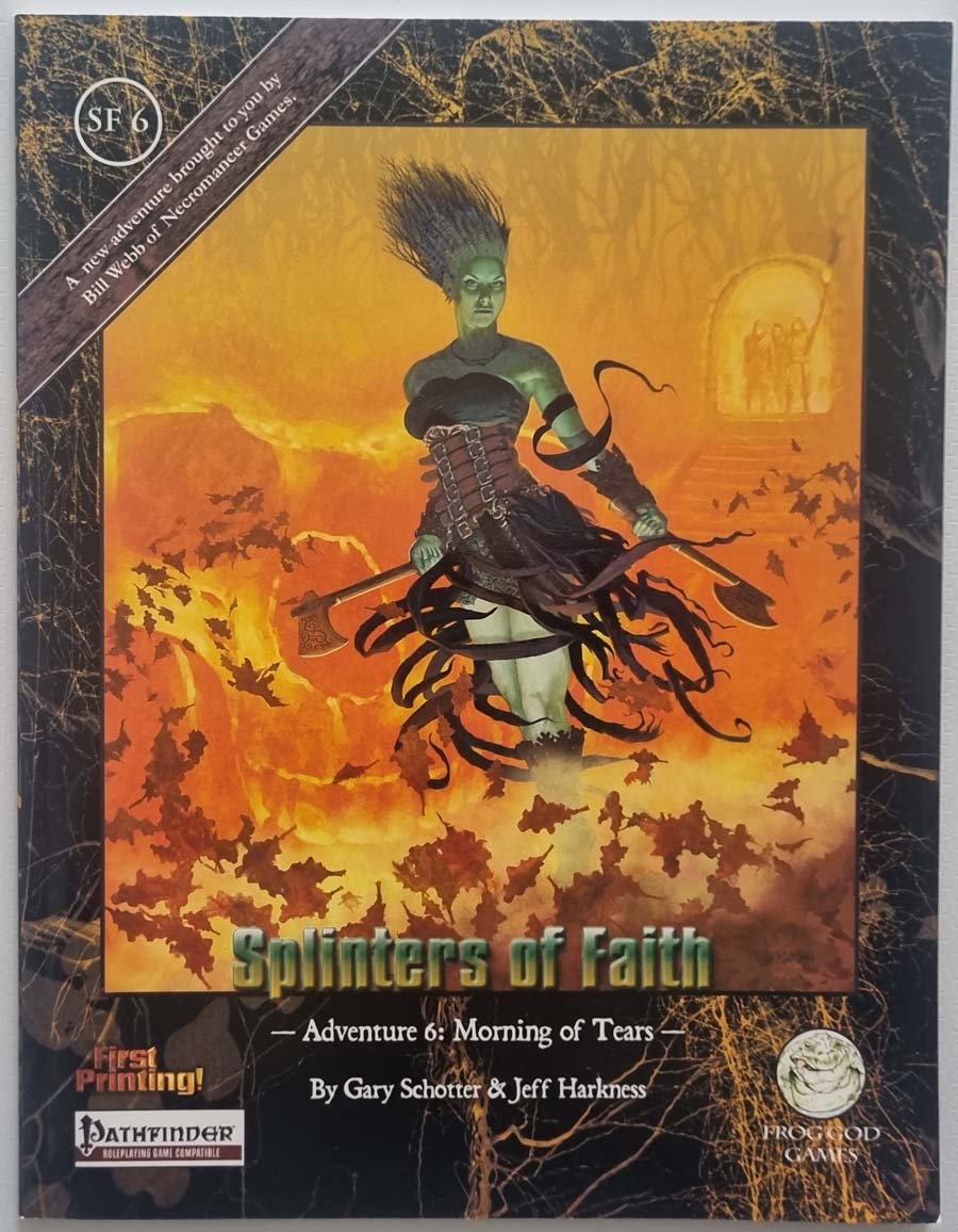 Morning of Tears: Splinters of Faith (Pathfinder Module) SF 6