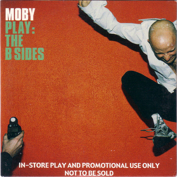 Moby : Play: The B-Sides (CD, Comp, Promo, Car)