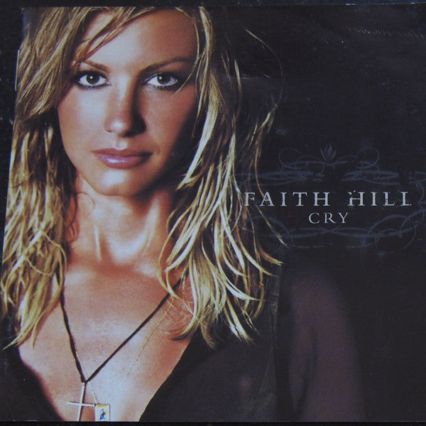 Faith Hill : Cry (CD, Album, Enh)