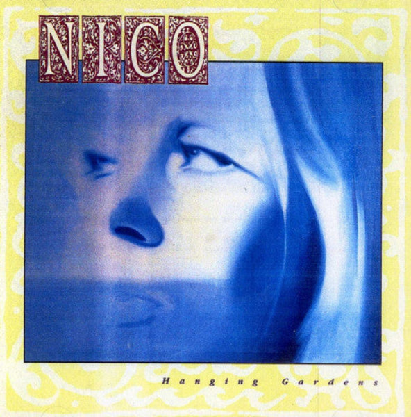 Nico (3) : Hanging Gardens (CD, Album)