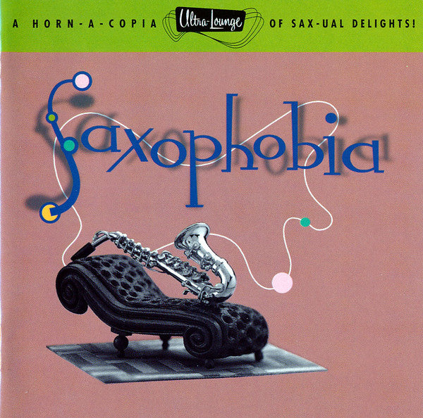Various : Saxophobia (CD, Comp, RM)