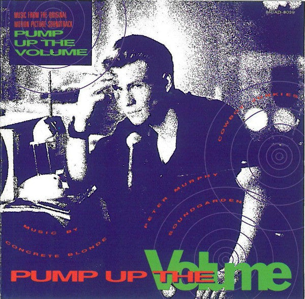 Various : Pump Up The Volume (Music From The Original Motion Picture Soundtrack) (CD, Comp)
