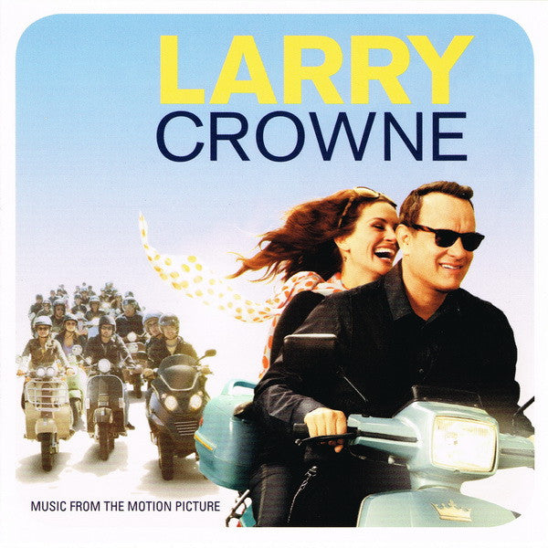 Various : Larry Crowne (Music From The Motion Picture) (CD, Comp)