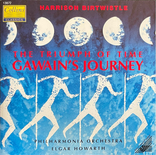 Harrison Birtwistle, Philharmonia Orchestra, Elgar Howarth : The Triumph Of Time • Gawain's Journey (CD, Album)