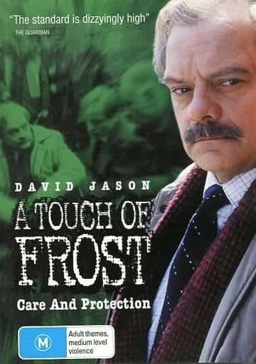 A Touch of Frost: Care and Protection