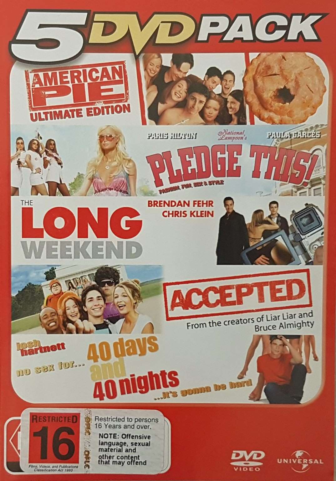 American Pie / Pledge This! / The Long Weekend / Accepted / 40 Days & 40 Nights