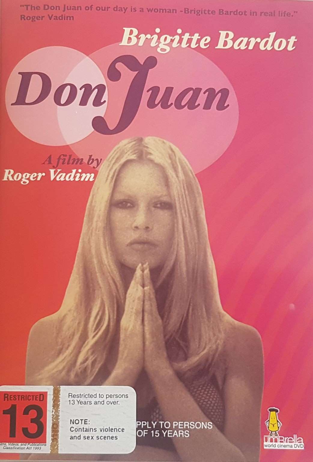 Don Juan or if Don Juan Were A Woman