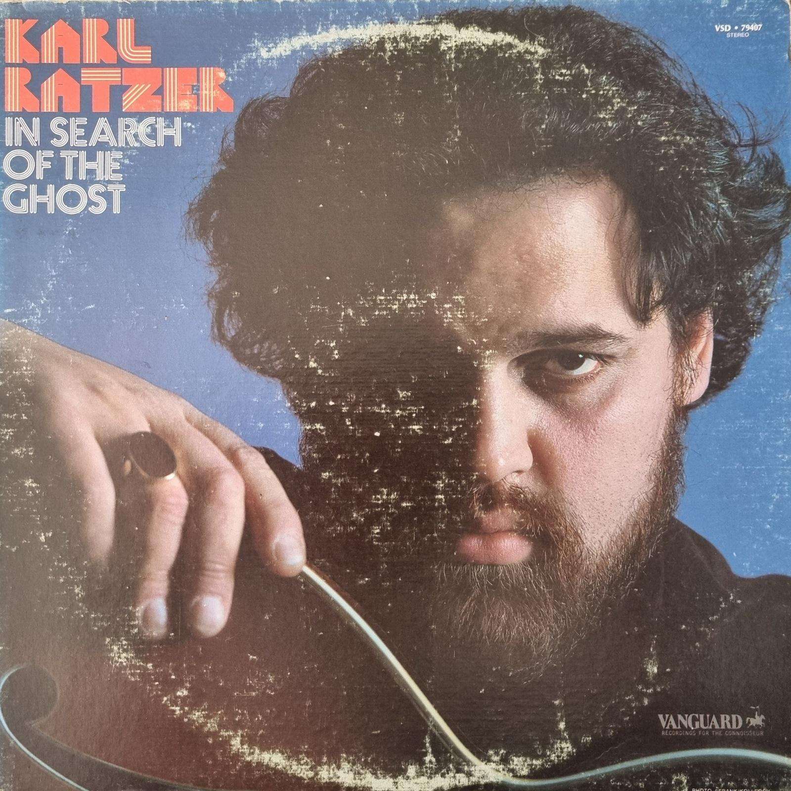 Karl Ratzer - In Search Of The Ghost