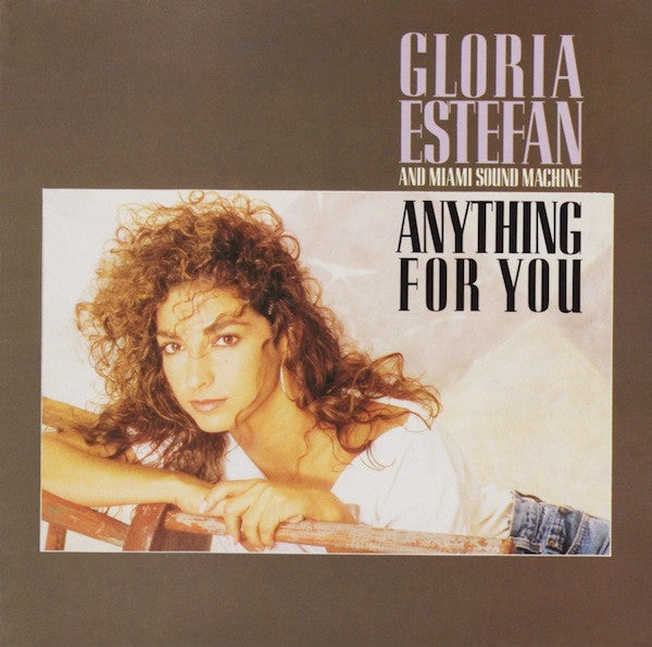 Gloria Estefan And Miami Sound Machine - Anything For You (CD)