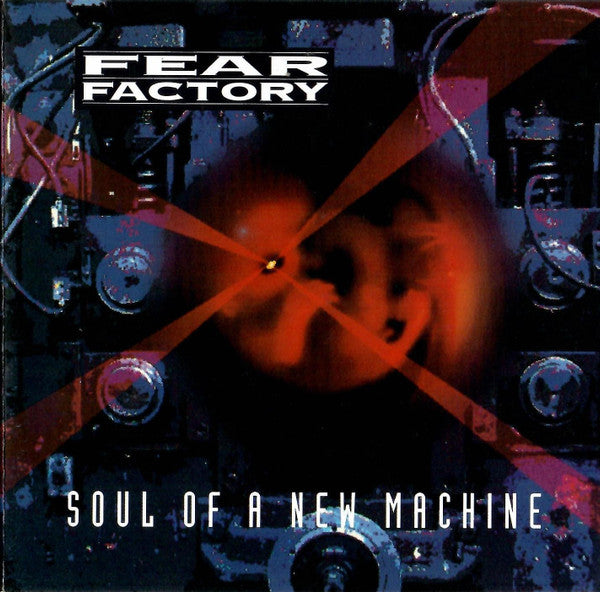 Fear Factory - Soul Of A New Machine (CD)