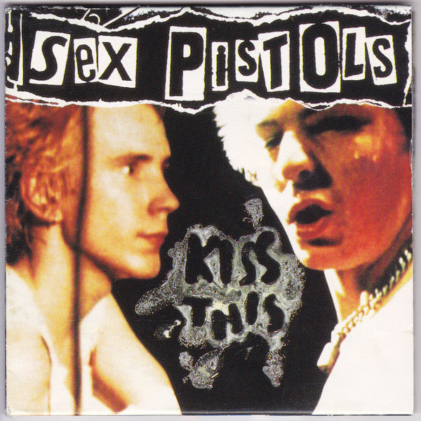 Sex Pistols - Kiss This (CD)