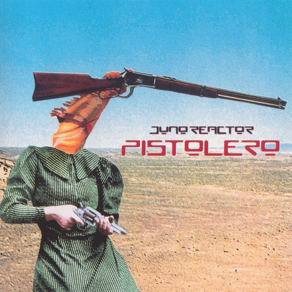 Juno Reactor - Pistolero (CD)