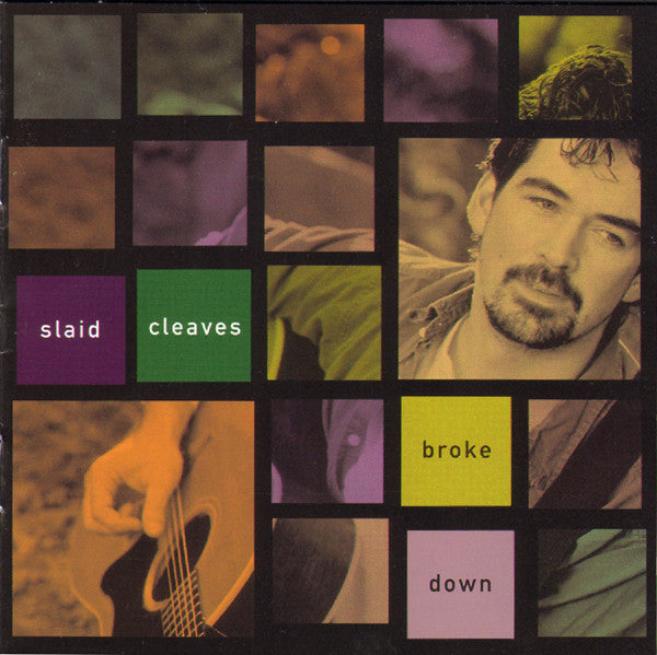 Slaid Cleaves - Broke Down (CD)