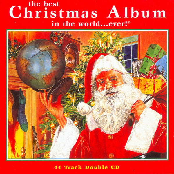 The Best Christmas Album In The World...Ever! (2 CD)